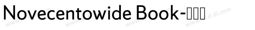 Novecentowide Book字体转换 Novecentowide Book字体转换